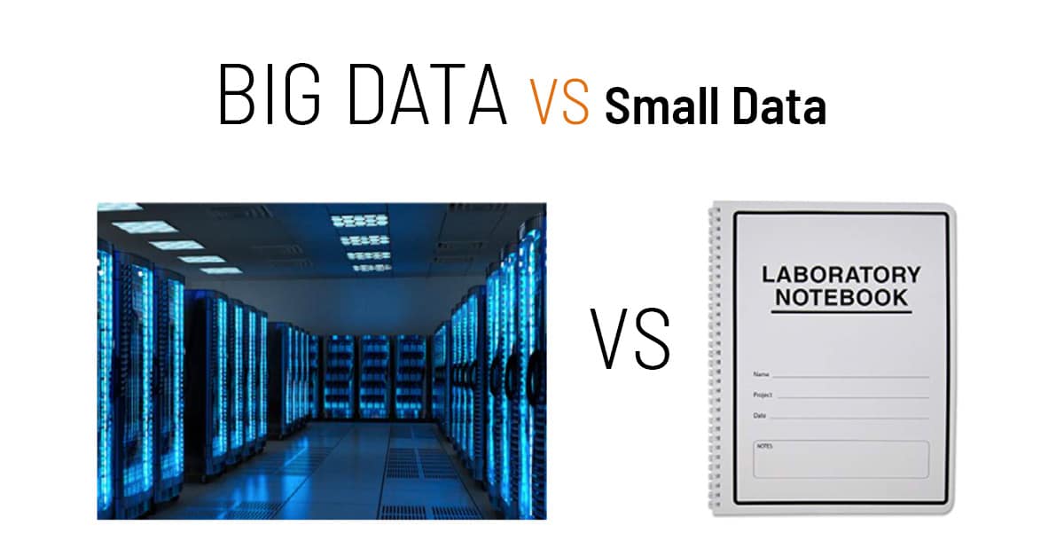 Big data vs small data