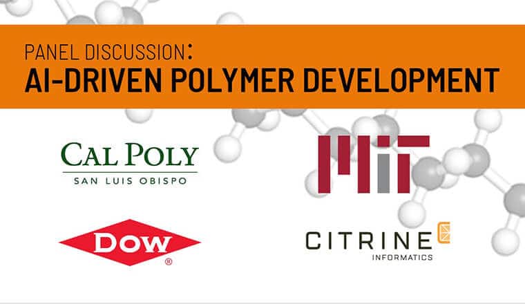 Join Citrine, NIST, Cal Poly, Dow and MIT for a panel discussion about the use of AI for polymers.