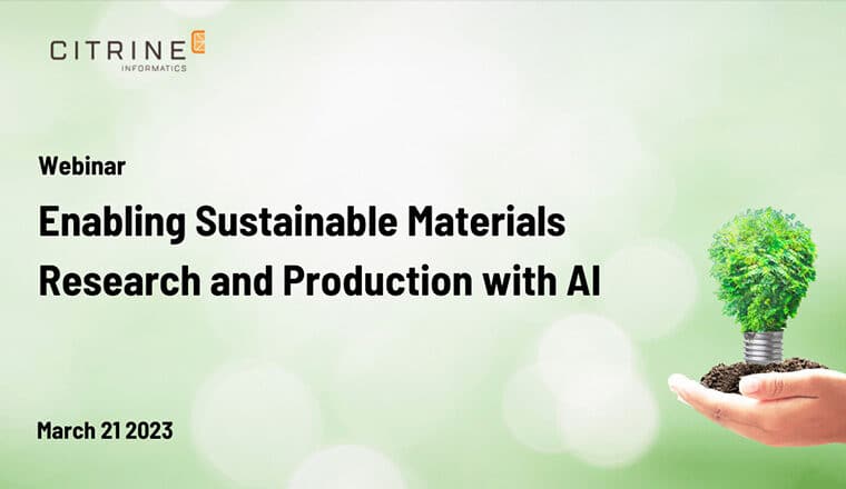 Enabling Sustainable Materials Research and Production with AI