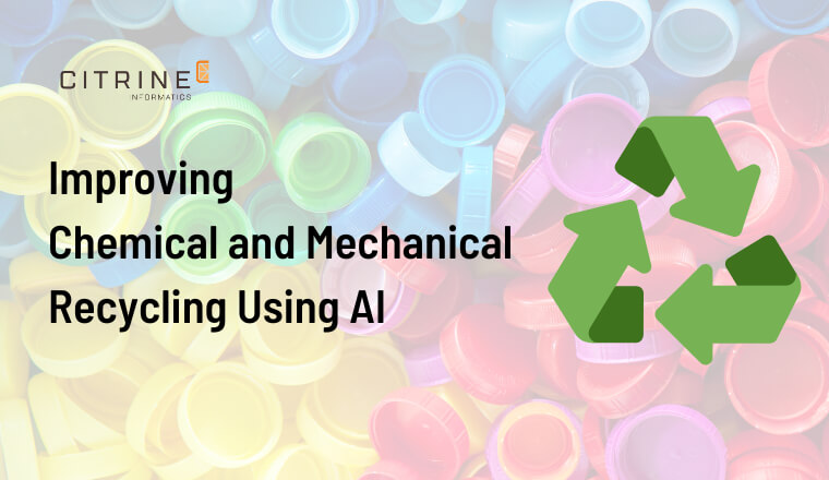 Making Chemical and Mechanical Recycling More Productive using AI