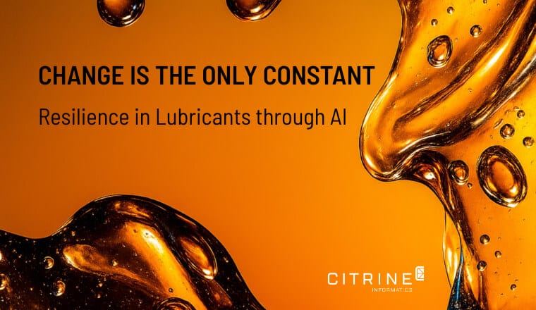 Change is the only constant - Resilience in Lubricants through AI