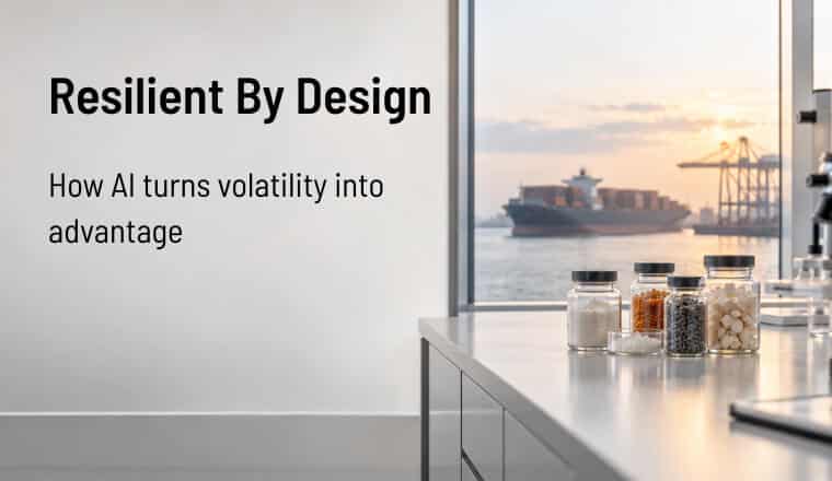 Resilient by Design: How AI Turns Volatility into Materials Advantage